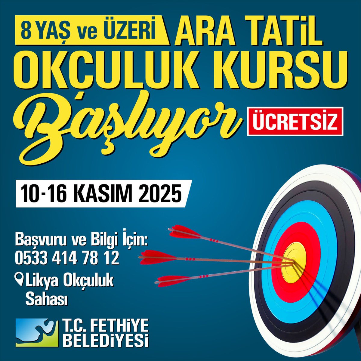 Fethiye'de Çocuklar İçin Okçuluk Kursu Düzenleniyor