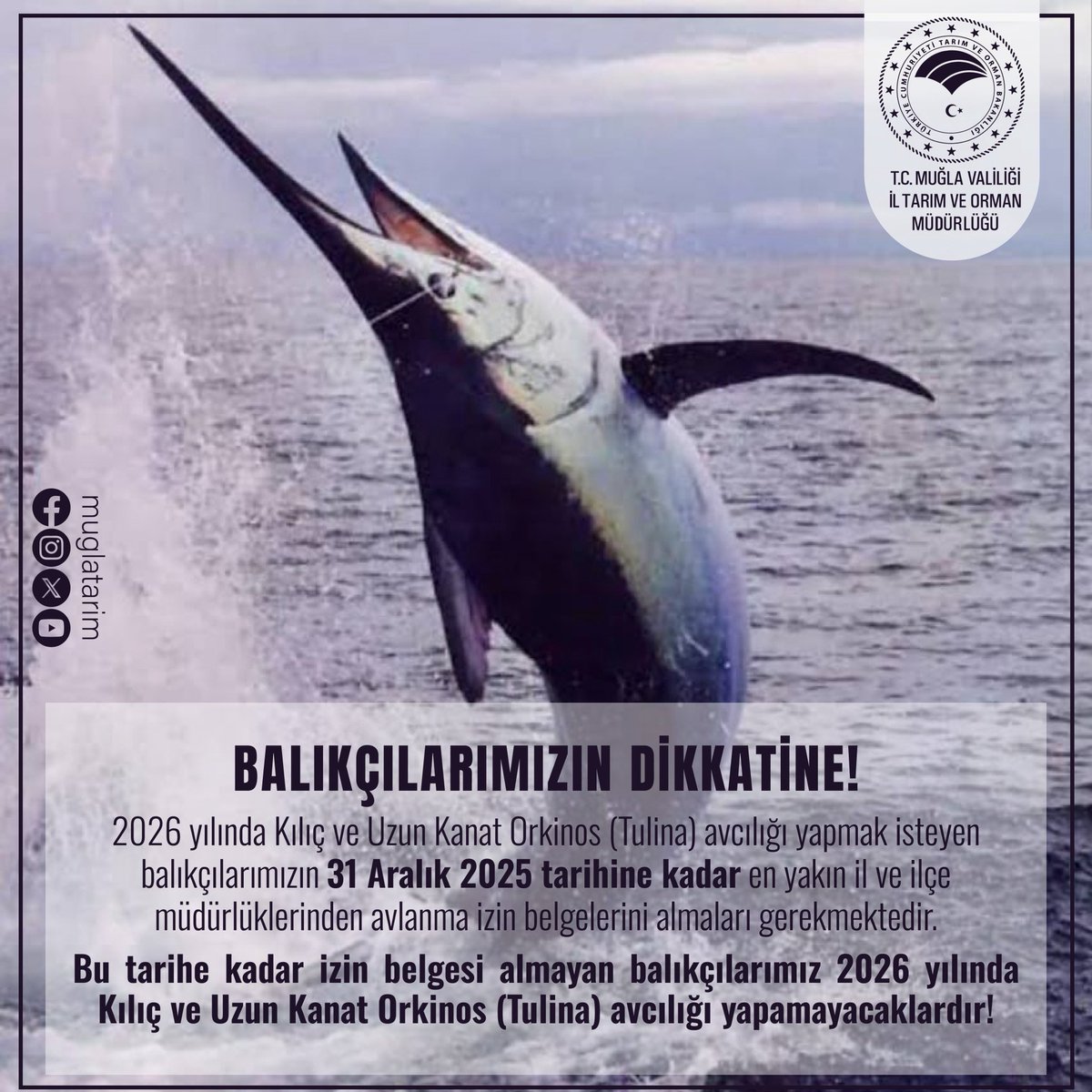 Muğla'da 2026 Yılı Kılıç ve Orkinos Avcılığı İçin Son Başvuru Tarihi Açıklandı