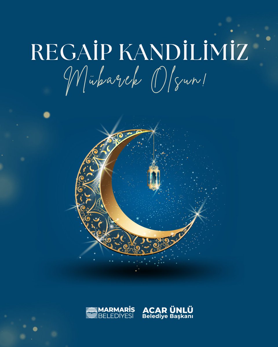 Marmaris'te Regâip Kandili Mesajı: Sağlık, Huzur ve Bereket Temennisi