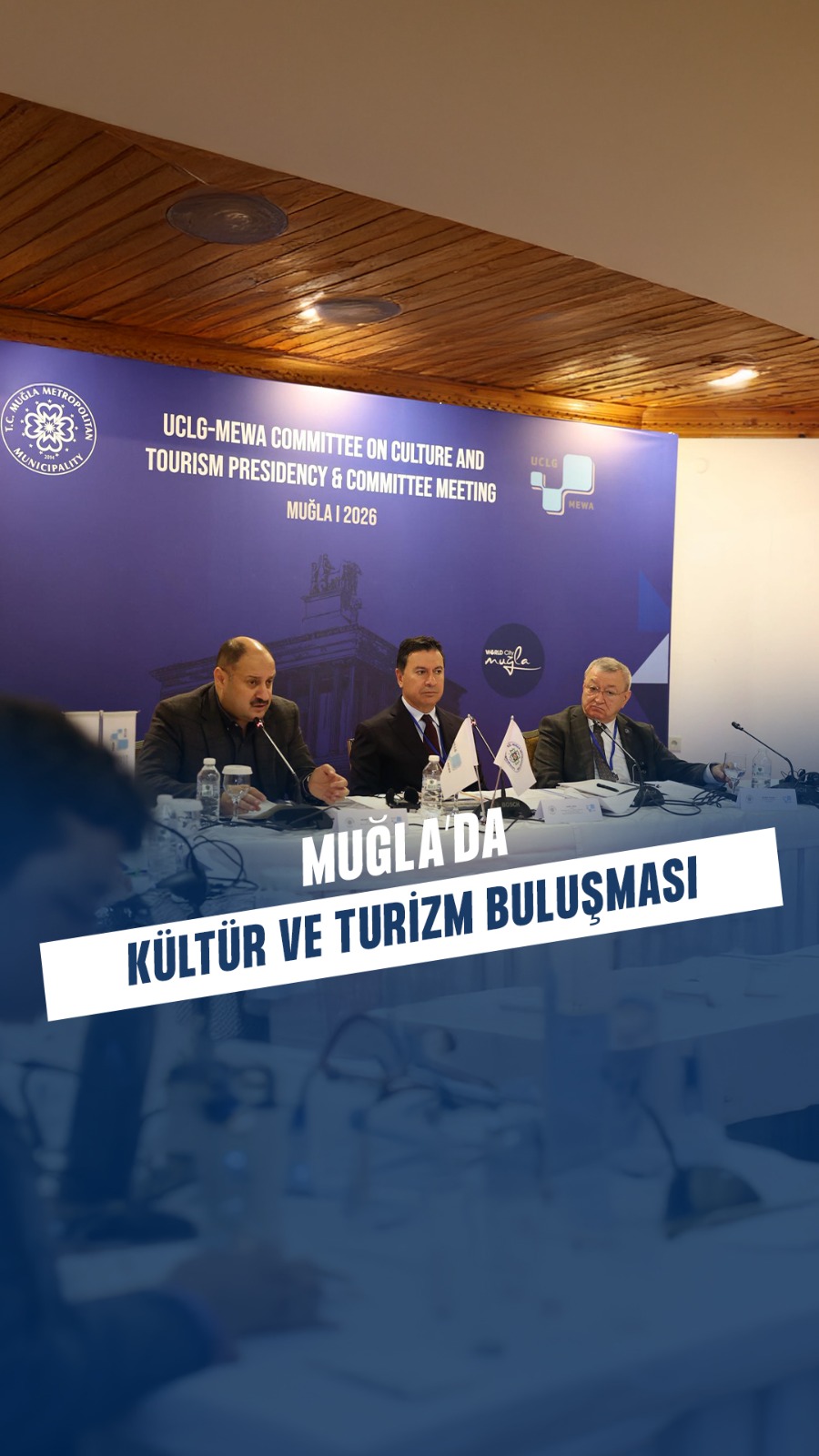 Muğla'da Uluslararası Kültür ve Turizm Zirvesi: Yerel Yönetimler Ortak Değerleri Konuştu