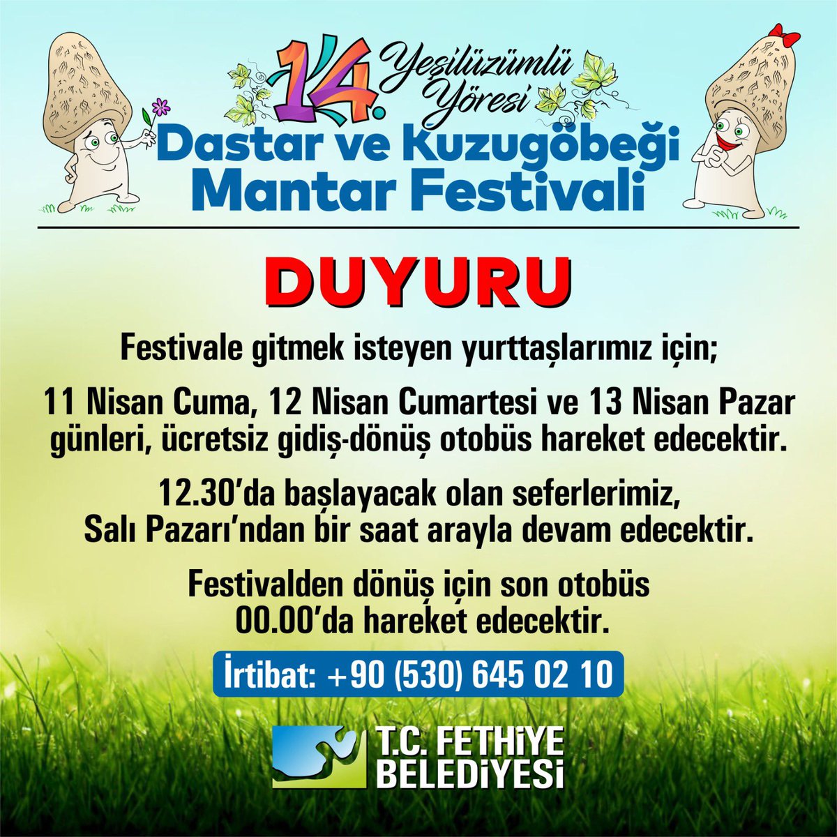 Fethiye'de Yeşilüzümlü Yöresi Dastar ve Kuzugöbeği Mantar Festivali'ne Ücretsiz Ulaşım