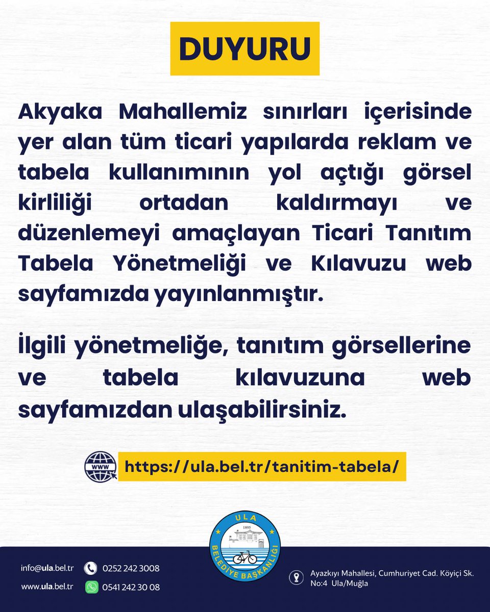 Ula Belediyesi Akyaka'da Görsel Kirliliği Önlemeye Yönelik Yeni Yönetmelik Yayınladı