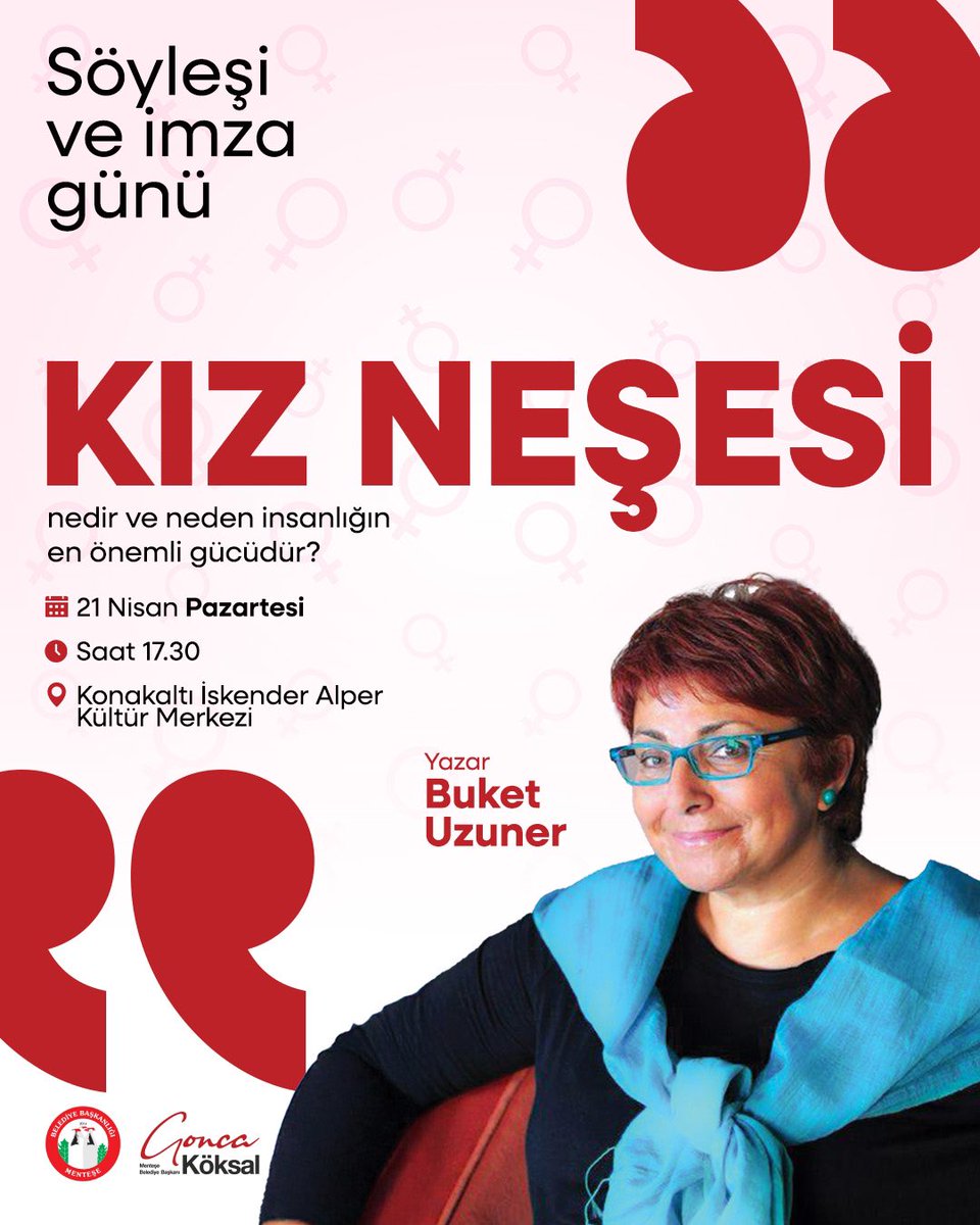 Menteşe'de Buket Uzuner Söyleşi ve Kitap İmza Günü Düzenlenecek