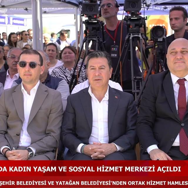 Yatağan'da Kadın Yaşam ve Sosyal Hizmet Merkezi Açıldı