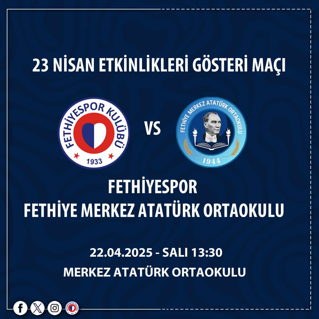 Fethiye Spor, Ulusal Egemenlik ve Çocuk Bayramı'nda Okul Bahçesinde Gösteri Maçı Yapacak