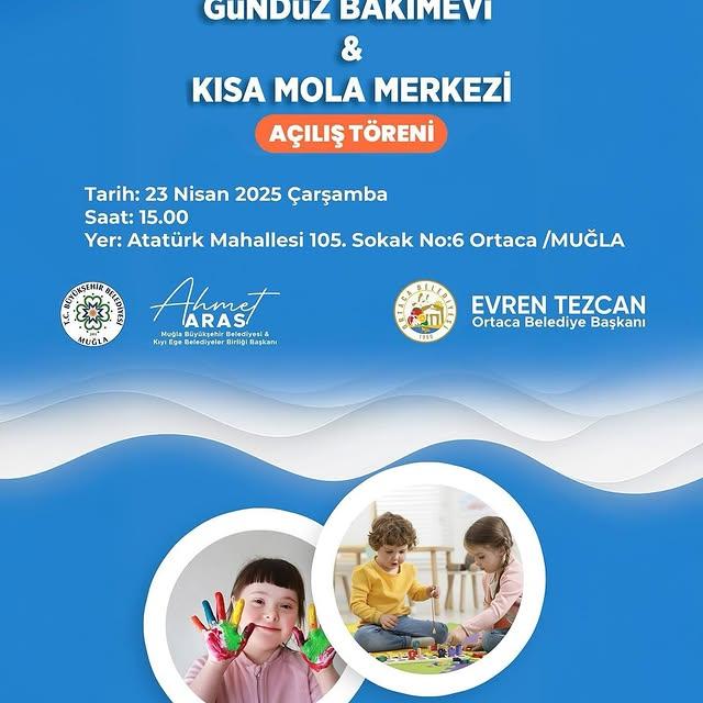 Muğla'ya Yeni Bakım Merkezi: Ortaca Gündüz Bakımevi Hizmete Giriyor