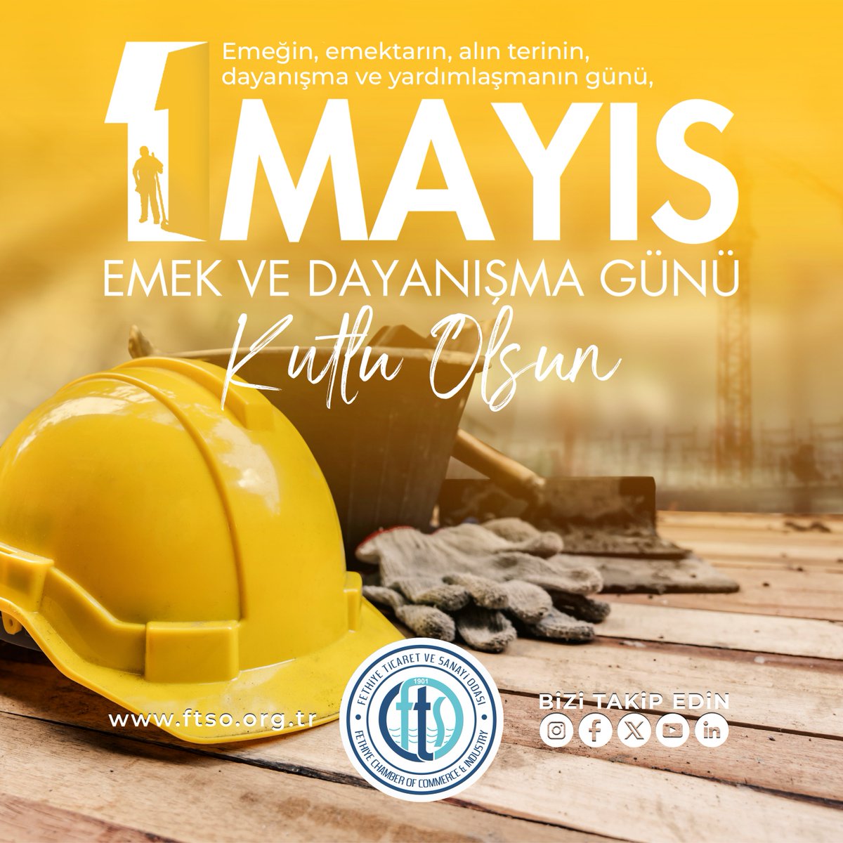 1 Mayıs Emek ve Dayanışma Günü: Türkiye'de ve Fethiye'de Kutlamalar