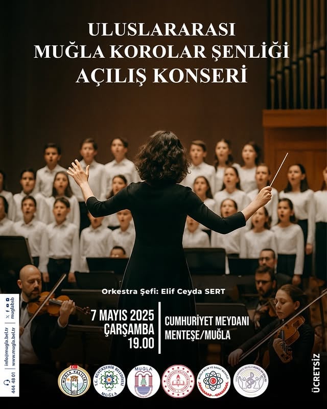 Muğla'da Uluslararası Korolar Şenliği Başlıyor: Açılış Konseri Tüm Halkı Bekliyor