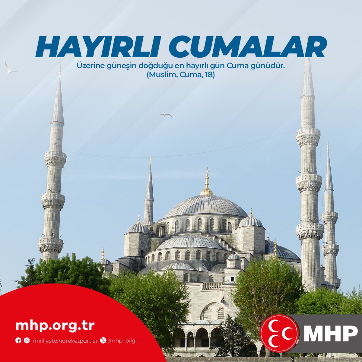 MHP Muğla İl Başkanlığı'ndan Hayırlı Cumalar Mesajı