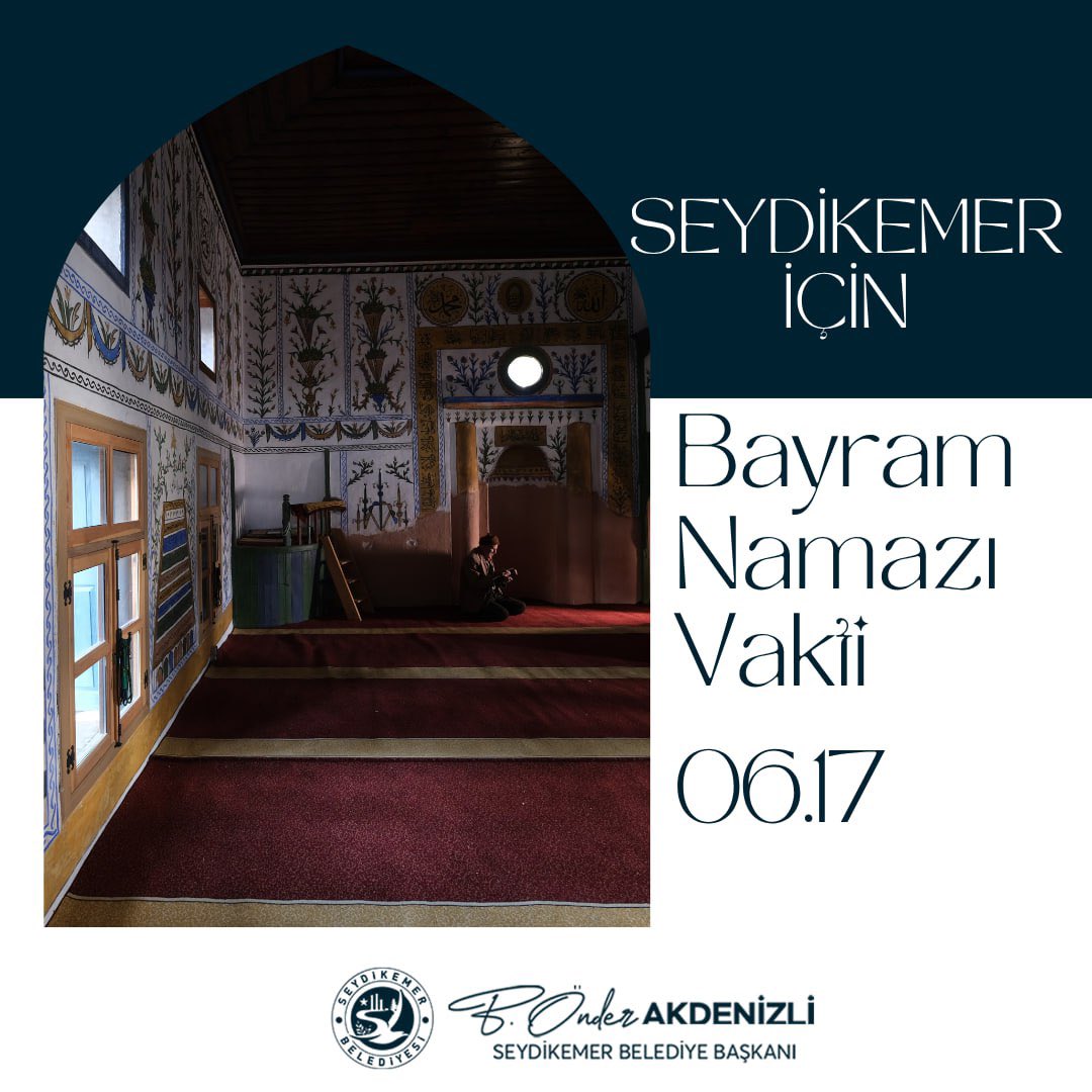 Seydikemer'de Bayram Namazı Vakti Açıklandı: 06.17'de Kılınacak