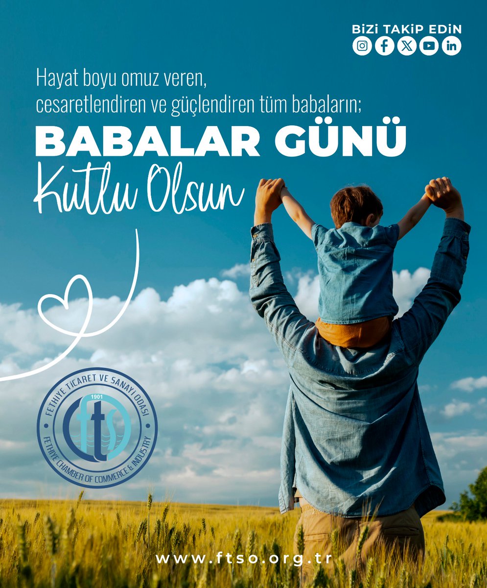Fethiye Ticaret ve Sanayi Odası'ndan Babalar Günü Mesajı