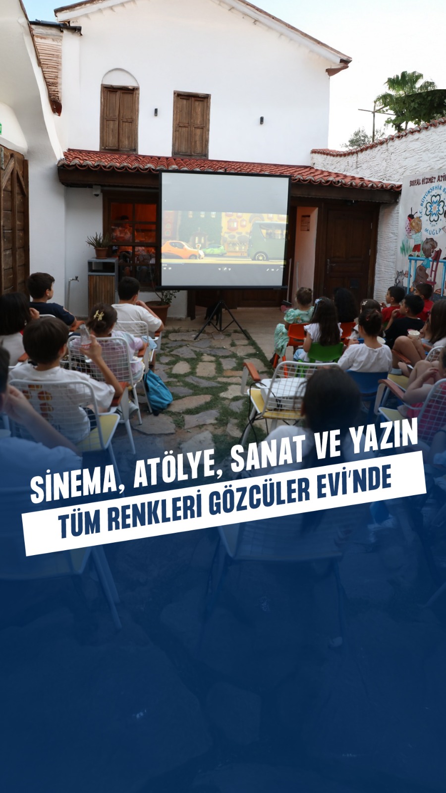 Muğla'da Çocuklar Yaz Tatilini Gözcüler Evi'nde Eğlenceli ve Eğitici Etkinliklerle Geçiriyor