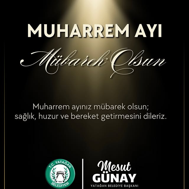 Yatağan Belediyesi'nden Muharrem Ayı Mesajı