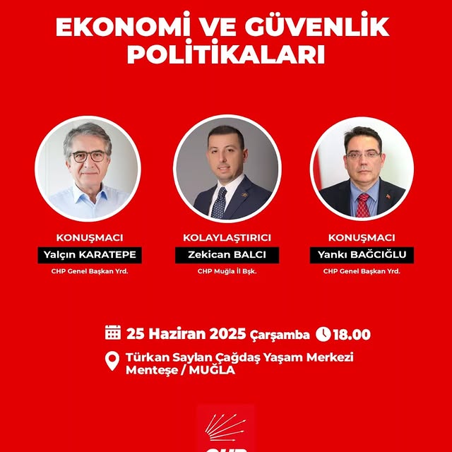CHP Muğla'da Ekonomi ve Milli Güvenlik Paneli Düzenliyor
