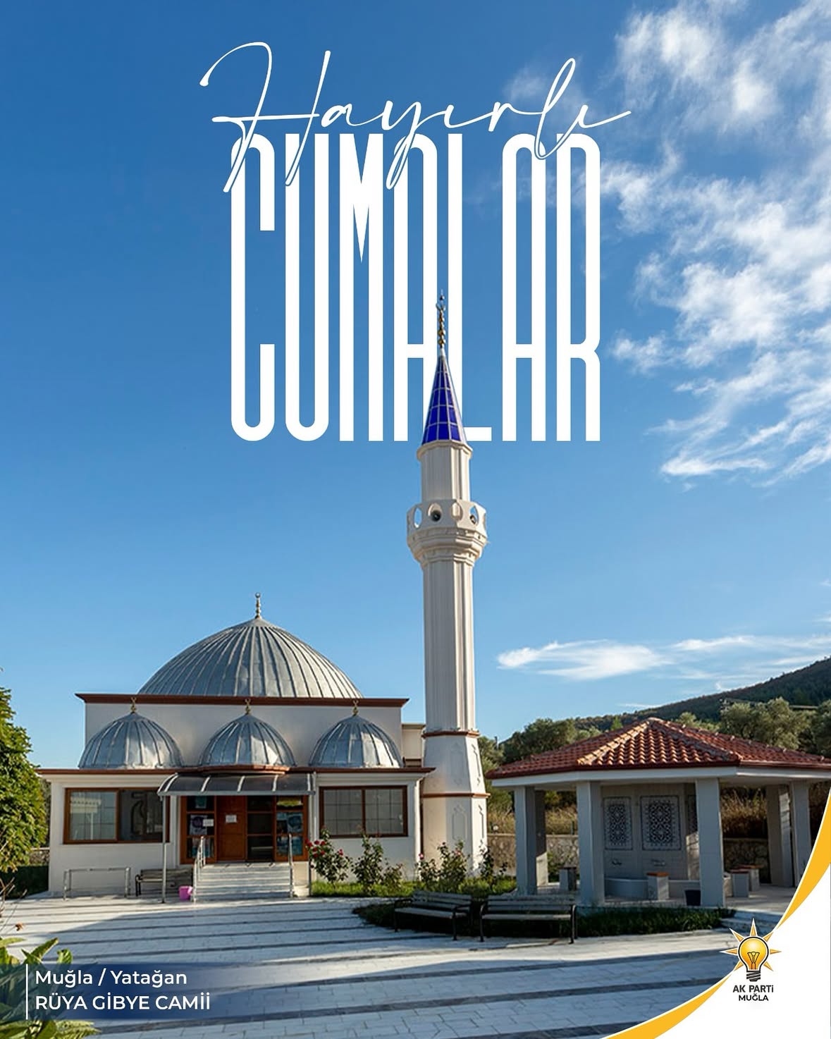 AK Parti Muğla İl Başkanlığı'ndan Cuma Mesajı