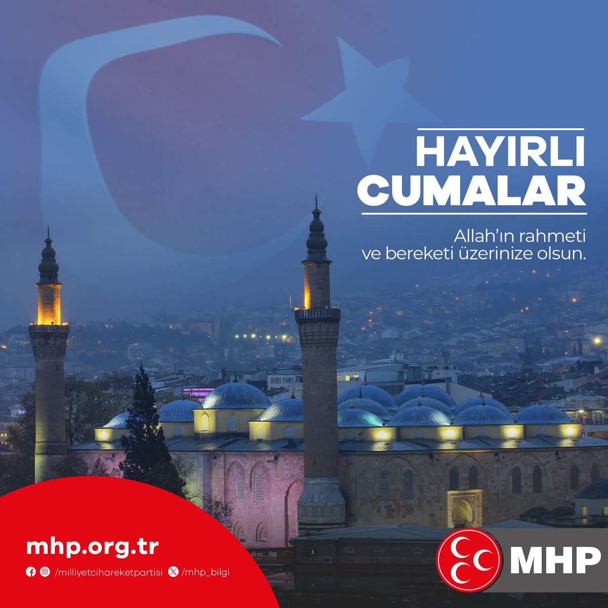 MHP Muğla İl Başkanlığı'ndan Hayırlı Cumalar Mesajı