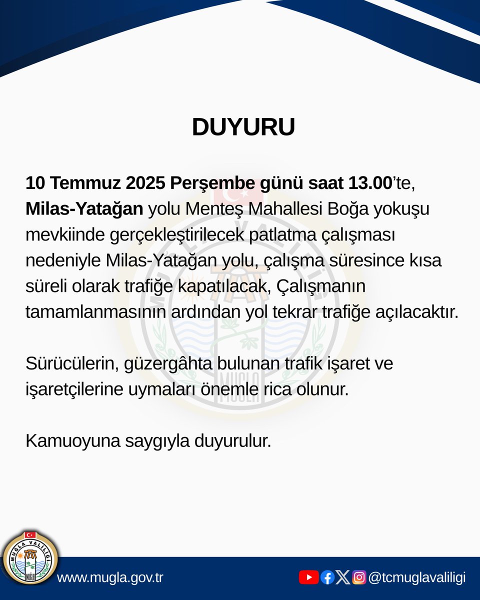 Muğla'da Milas-Yatağan Yolu Patlatma Çalışması Nedeniyle Kapatılacak