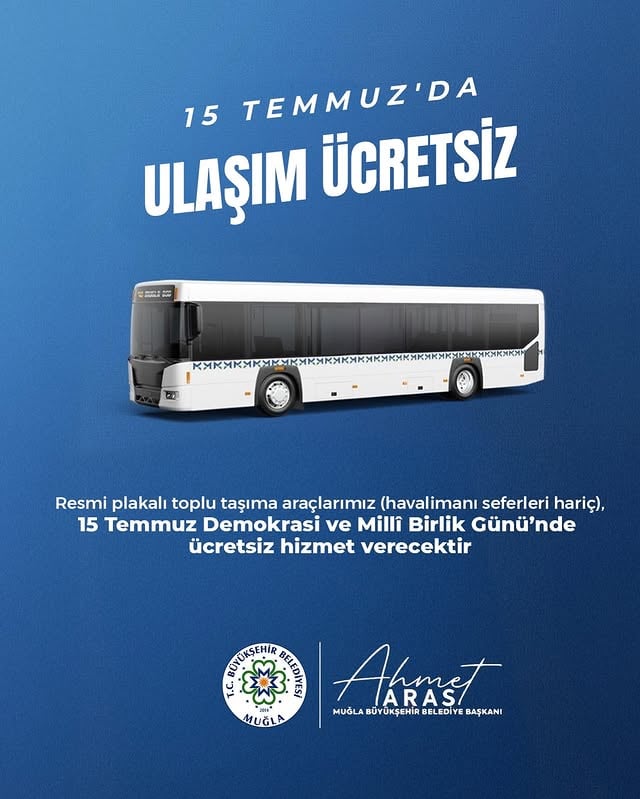15 Temmuz'da Muğla'da Ulaşım Ücretsiz Olacak