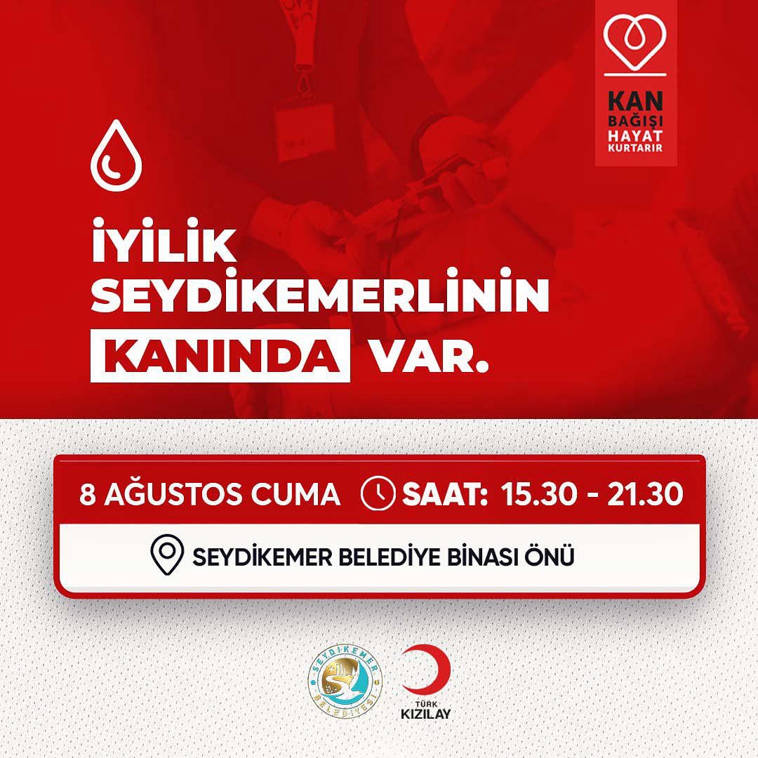 Seydikemer'de Kan Bağışı Kampanyası: Hayat Kurtarmak Elinizde
