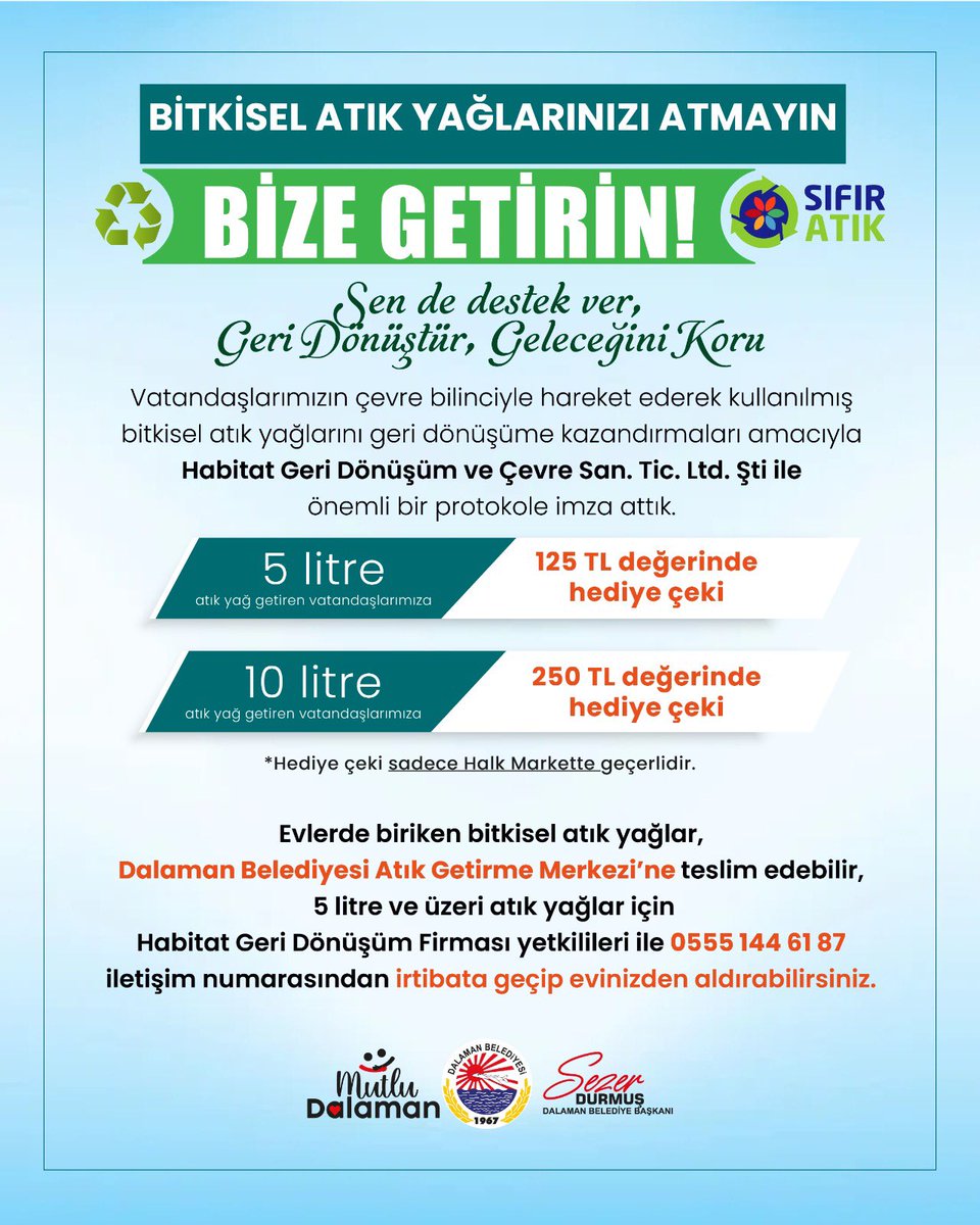 Dalaman Belediyesi'nden Bitkisel Atık Yağ Geri Dönüşümü Kampanyası