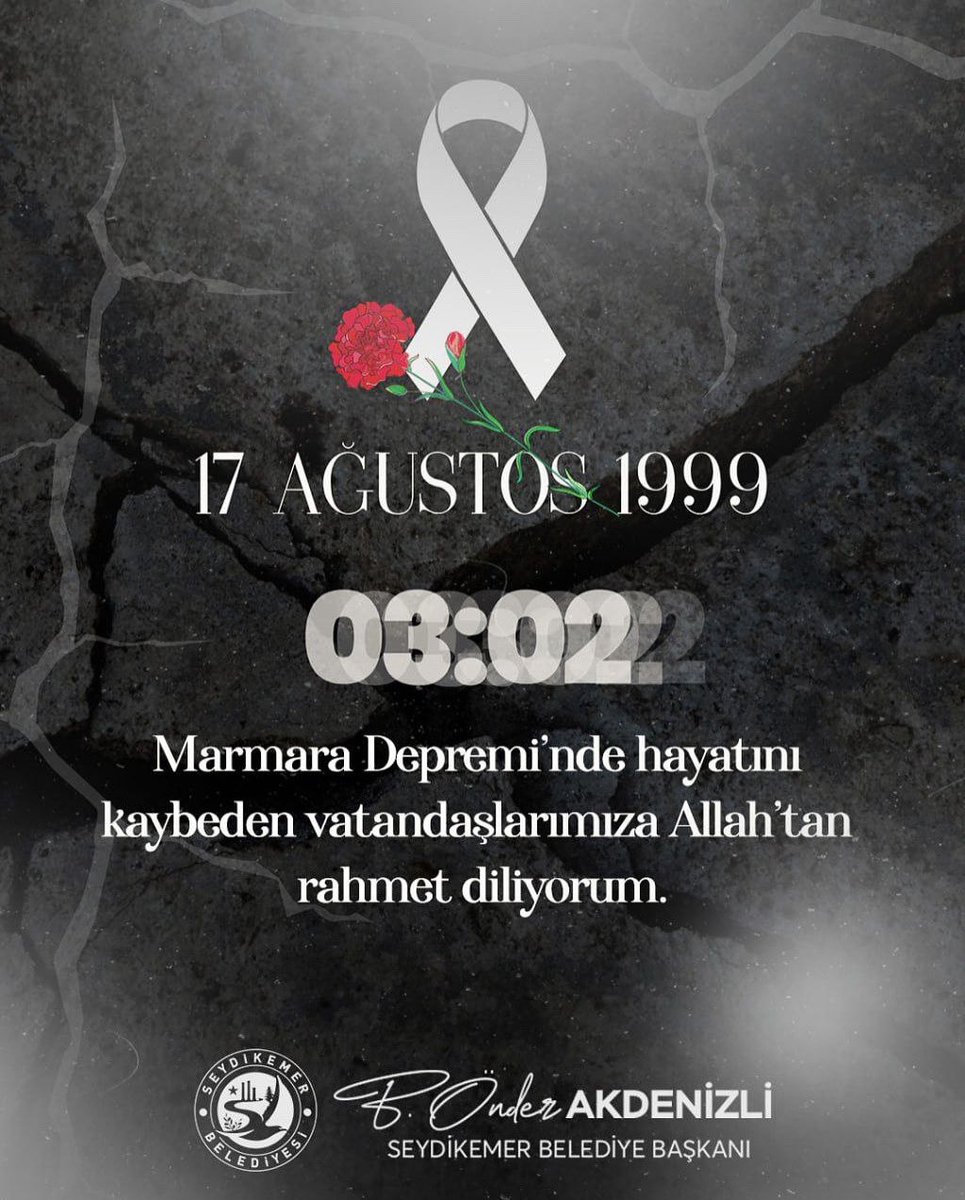 17 Ağustos Depremi: Seydikemer Belediyesi'nden Başsağlığı Mesajı