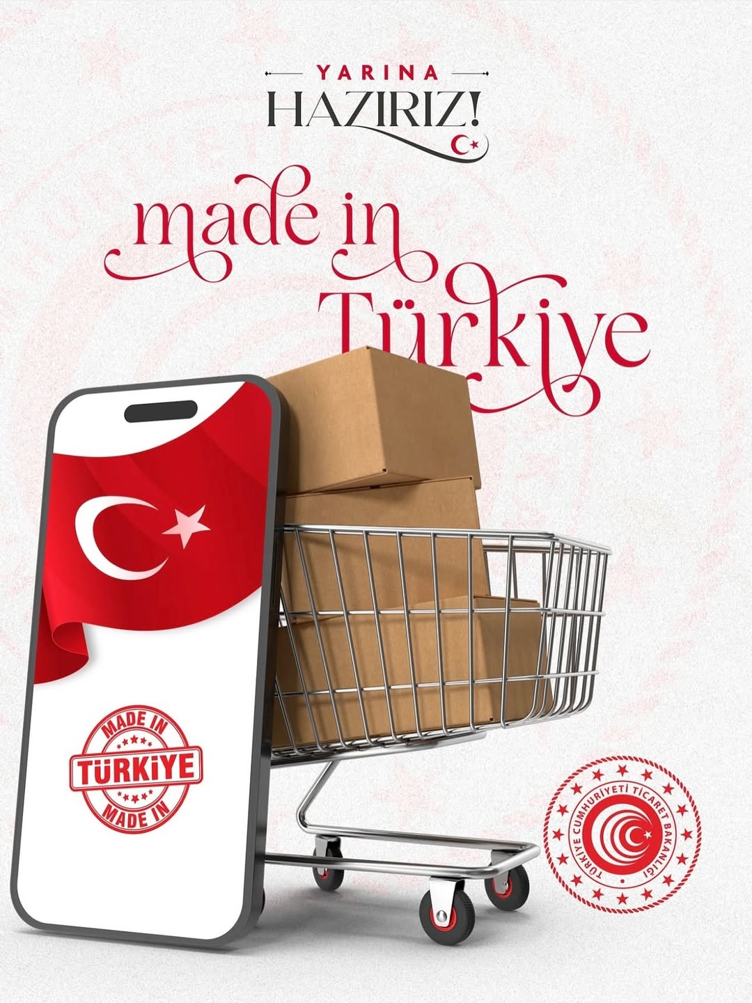 Made in Türkiye Damgasıyla Türkiye Yüzyılına Hazırlık Müjdesi