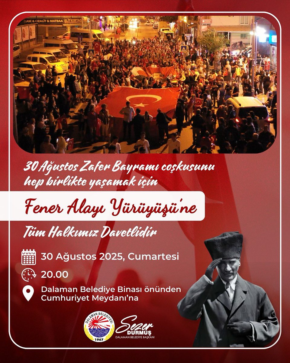 Dalaman'da 30 Ağustos Zafer Bayramı Kutlamaları: Fener Alayı Yürüyüşü ile Coşku Dorukta