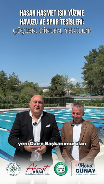 Yatağan'da Sporun Merkezi Hasan Haşmet Işık Yüzme Havuzu ve Spor Tesisleri İncelendi
