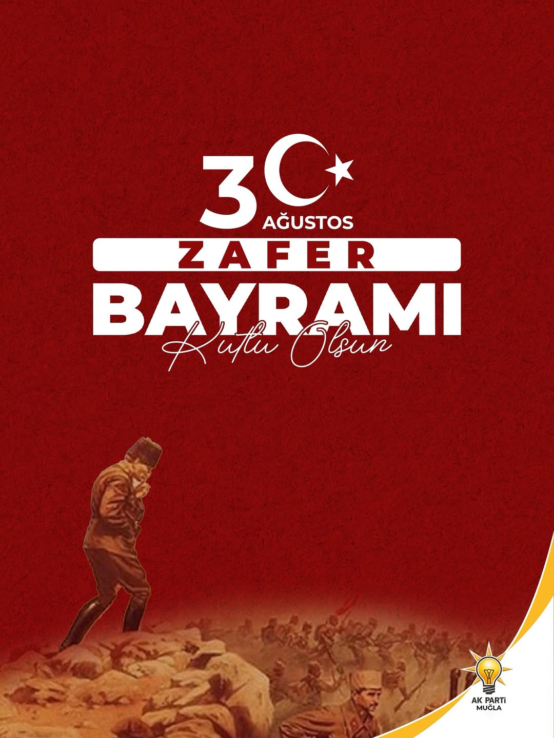 AK Parti Muğla, 30 Ağustos Zafer Bayramı'nı Kutladı