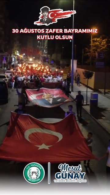 Yatağan'da 30 Ağustos Zafer Bayramı Coşkuyla Kutlandı