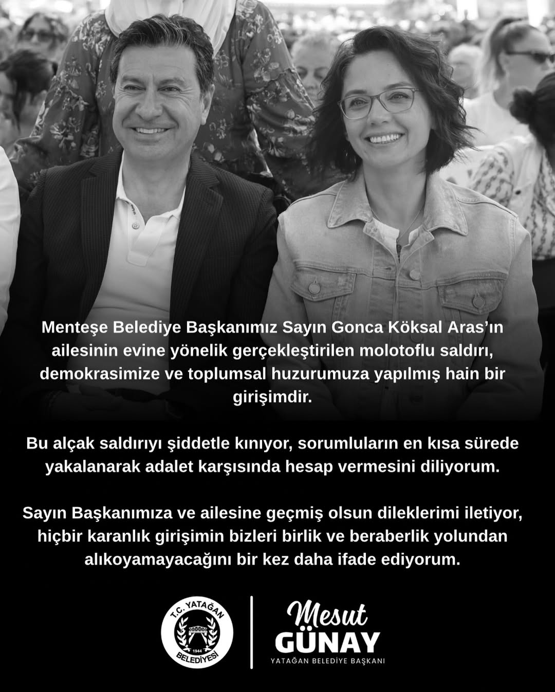 Yatağan Belediye Başkanı'ndan Menteşe Belediye Başkanı'na Molotoflu Saldırı Kınaması