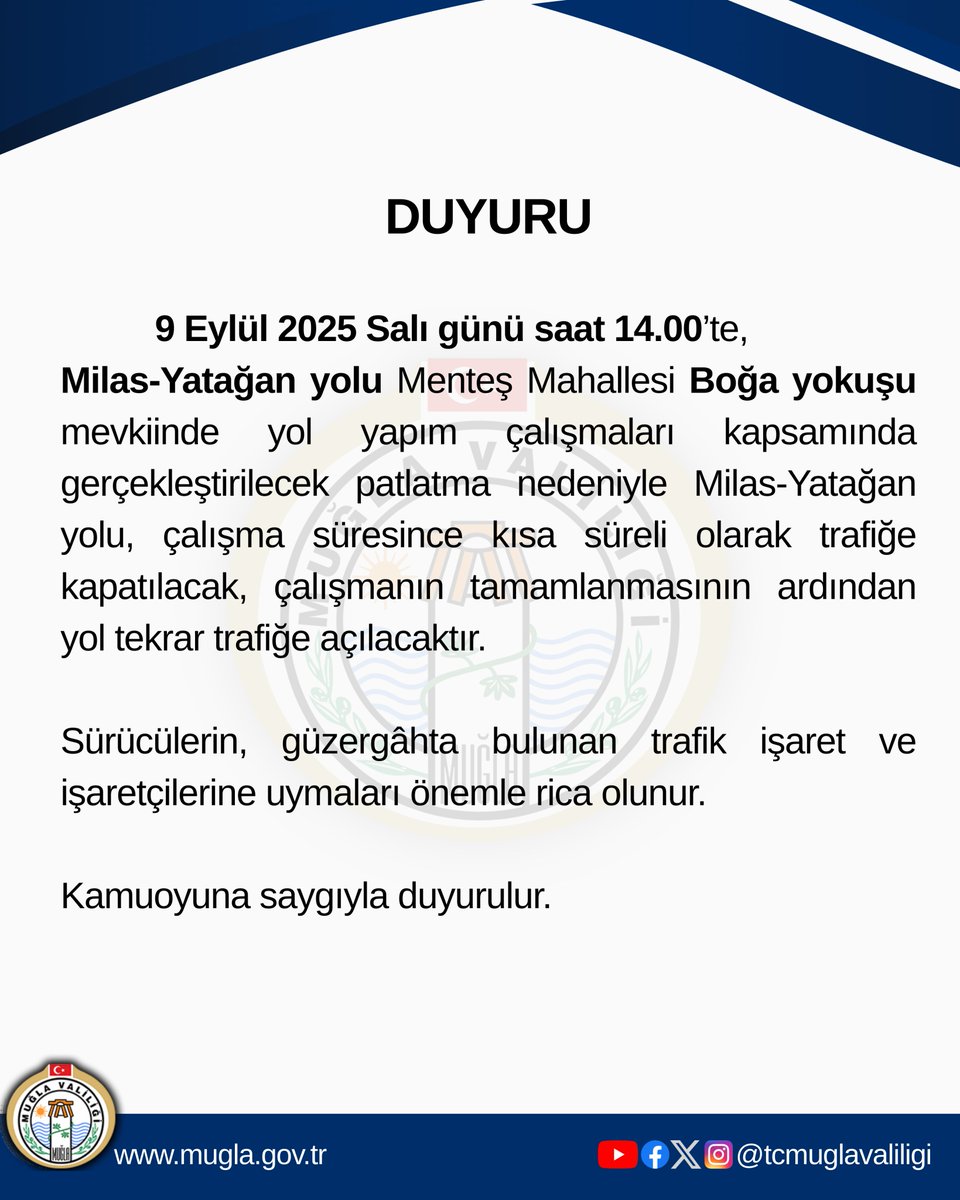 Muğla'da Milas-Yatağan Yolu Patlatma Çalışması Nedeniyle Kapatılacak