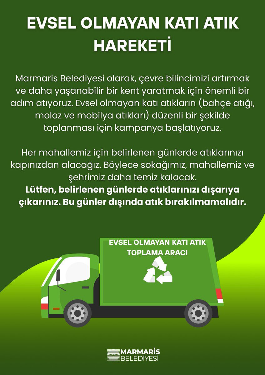 Marmaris Belediyesi Evsel Olmayan Katı Atık Toplamaya Başladı
