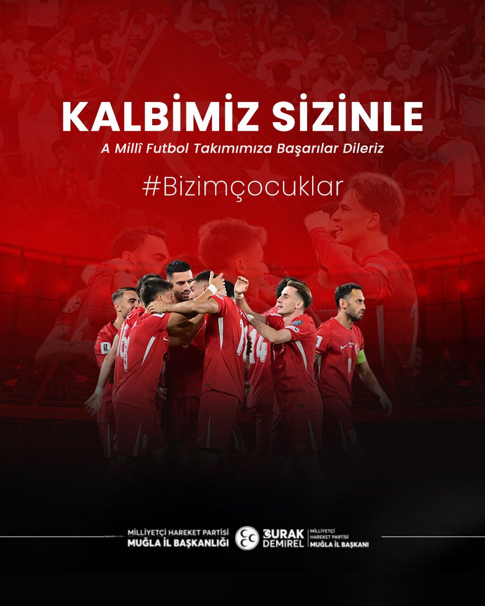 MHP Muğla İl Başkanlığı, A Milli Futbol Takımı'na Başarı Mesajı Yayınladı