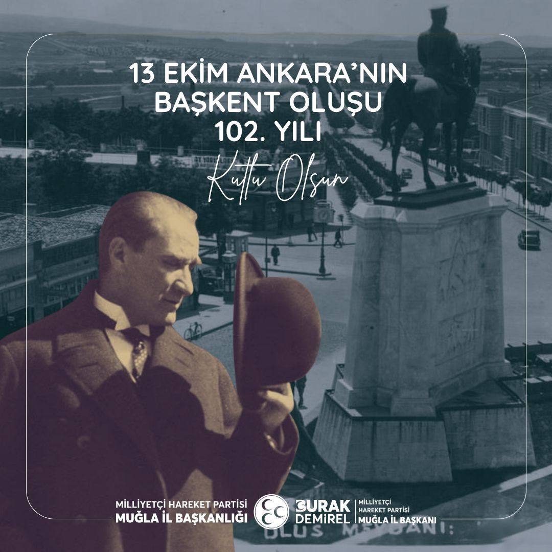 MHP Muğla İl Başkanlığı, Ankara'nın Başkent Oluşunu Kutladı