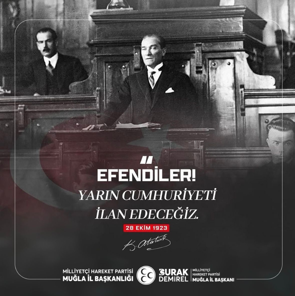 Milliyetçi Hareket Partisi Muğla İl Başkanlığı'ndan 29 Ekim Cumhuriyet Bayramı Mesajı